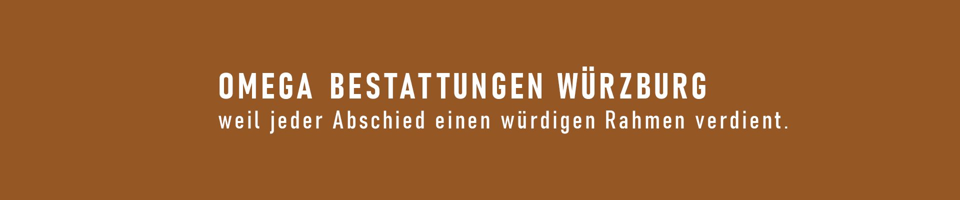 OMEGA Bestattungen für Mainfranken – weil jeder Abschied einen würdigen Rahmen verdient
