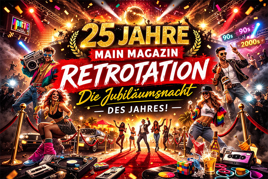 25 Jahre Main Magazin – RETROTATION 